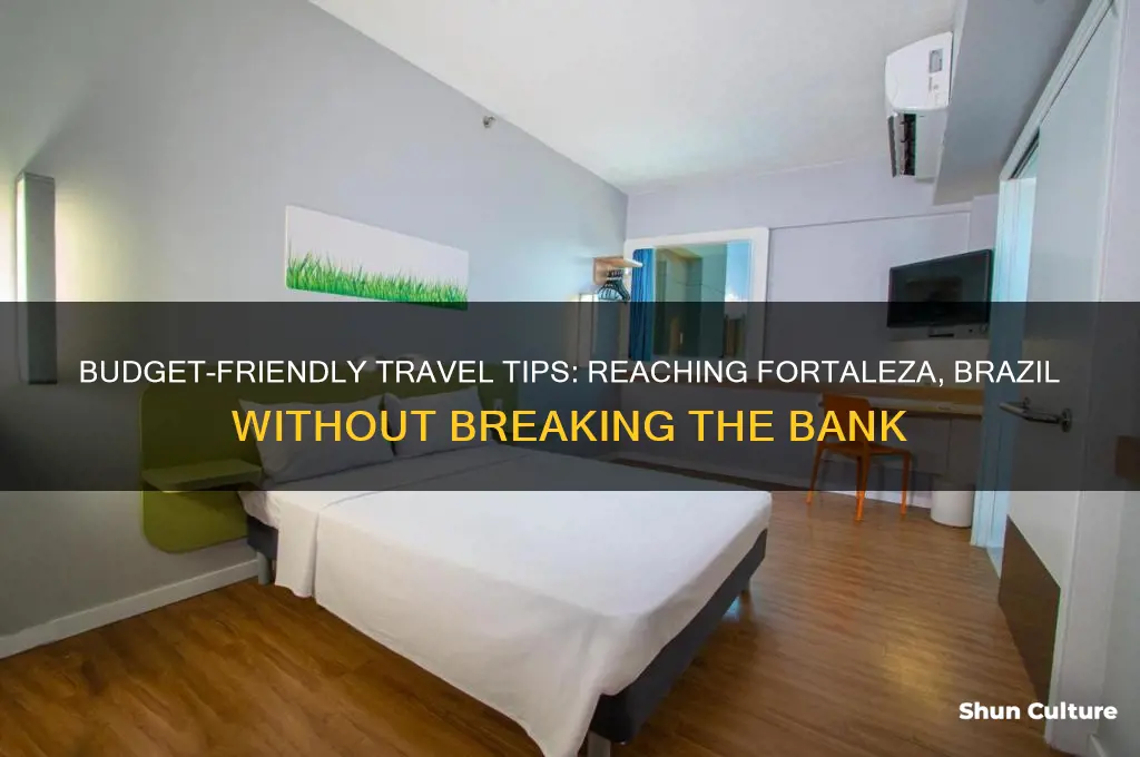 how to get to fortaleza brazil cheaper