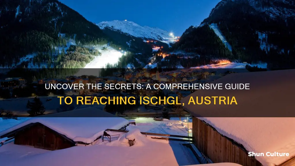 how to get to ischgl austria