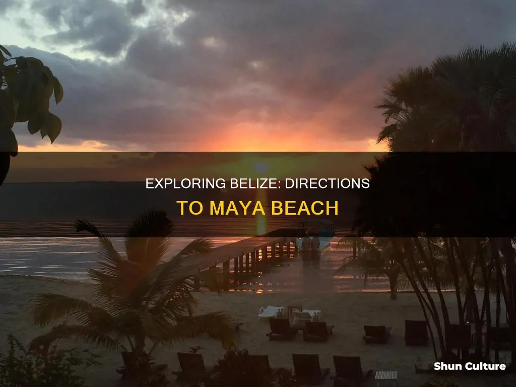 how to get to maya beach belize