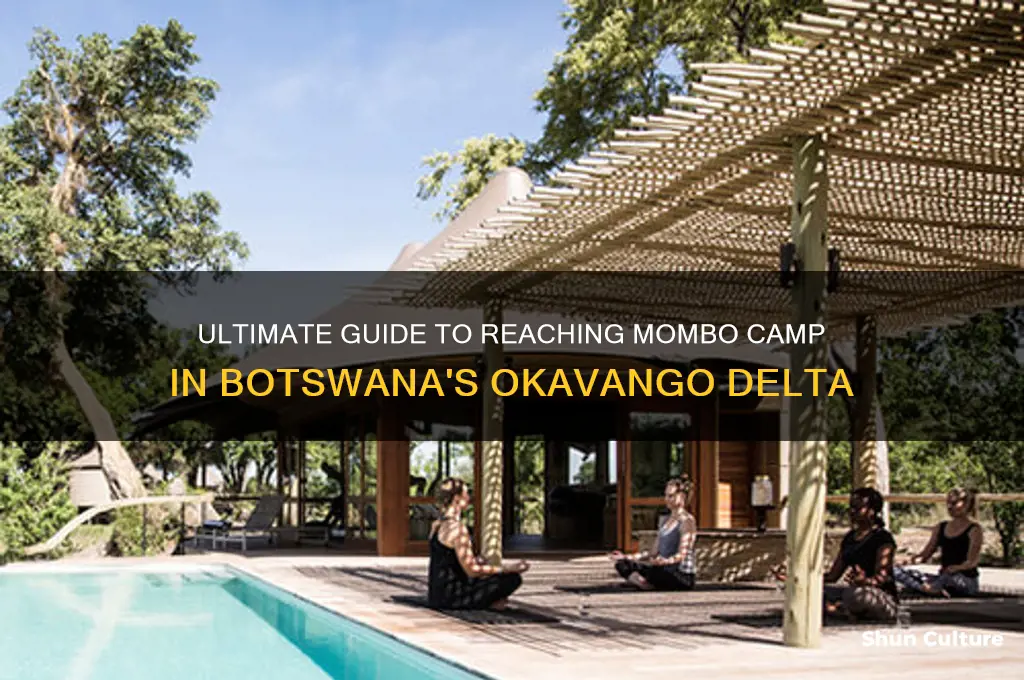 how to get to mombo camp botswana
