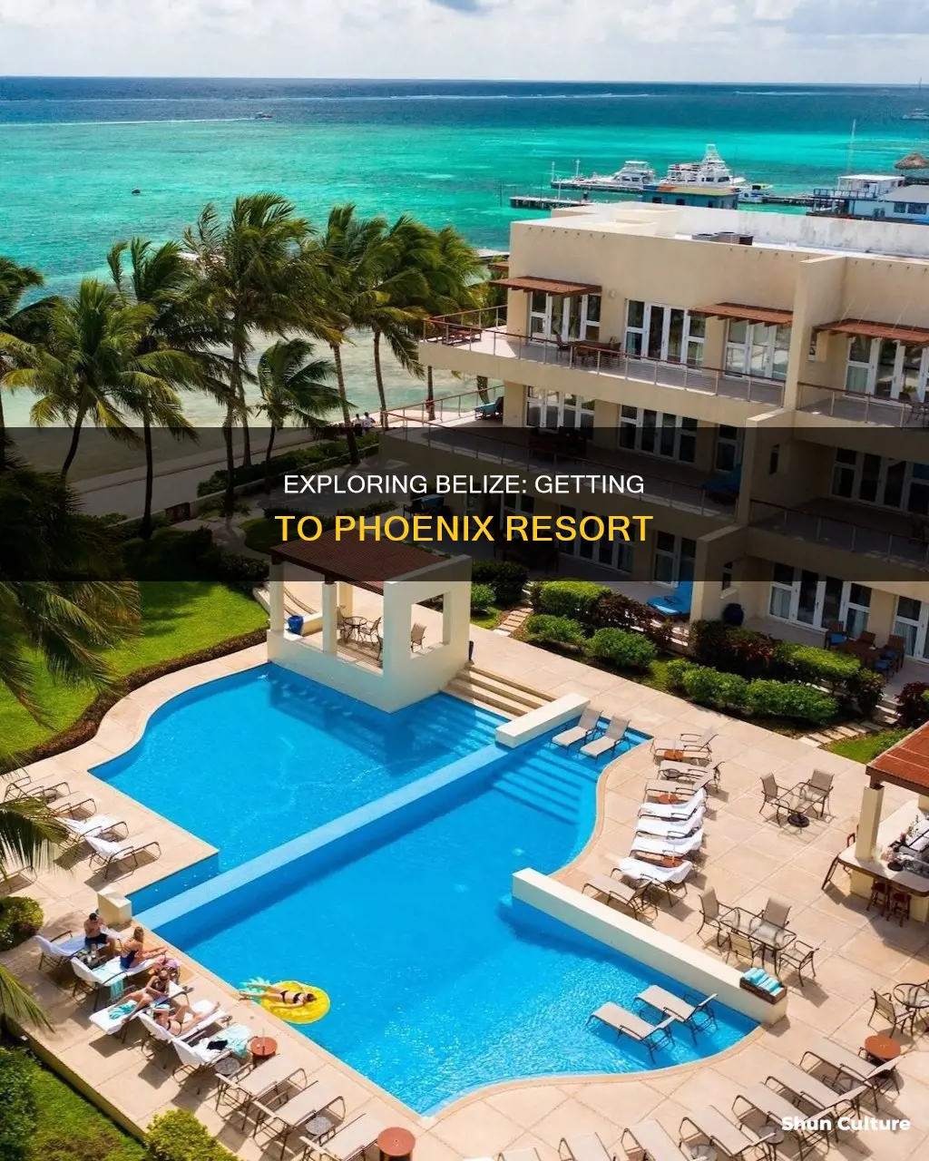 how to get to phoenix resort belize