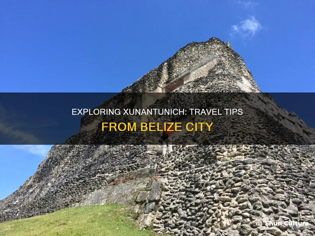 how to get to xunantunich from belize city