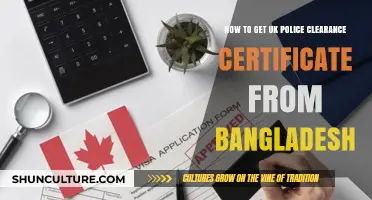 Obtaining UK Police Clearance Certificate from Bangladesh: A Step-by-Step Guide