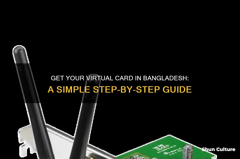 how to get virtual card in bangladesh