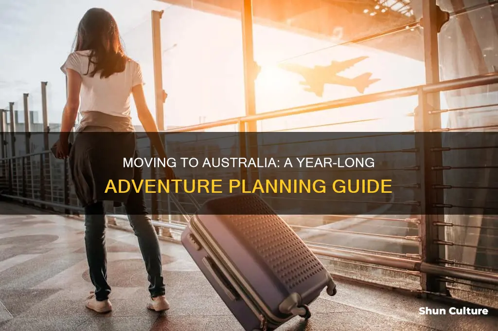 how to go about moving to australia for a year