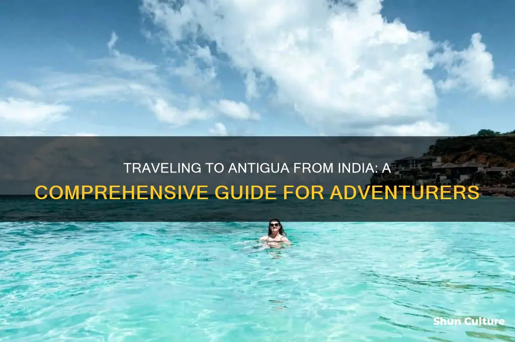 how to go antigua from india