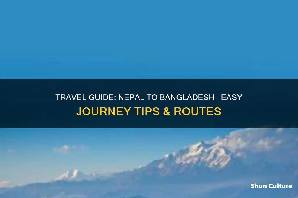 how to go bangladesh from nepal