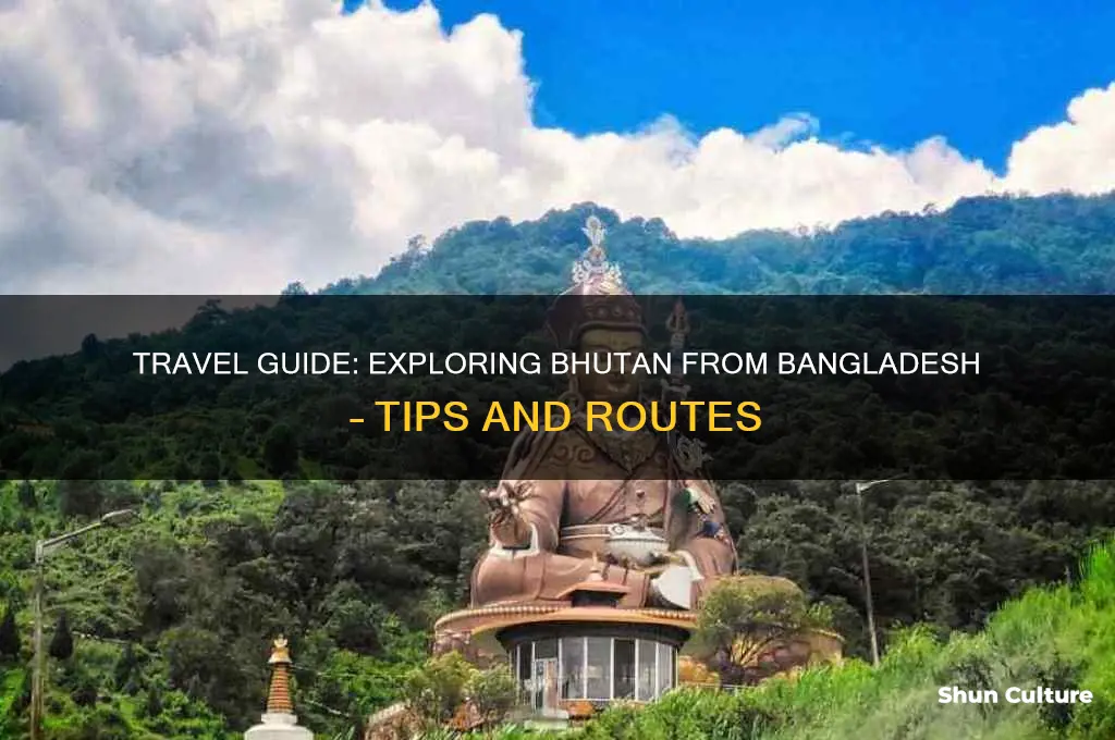 how to go bhutan from bangladesh