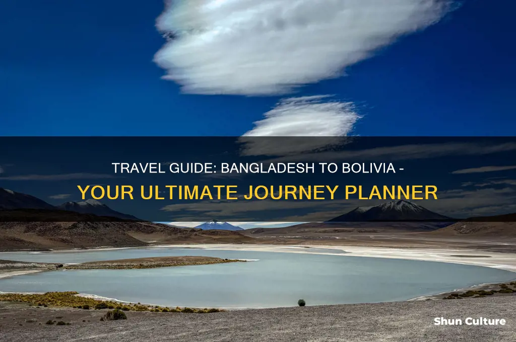 how to go bolivia from bangladesh