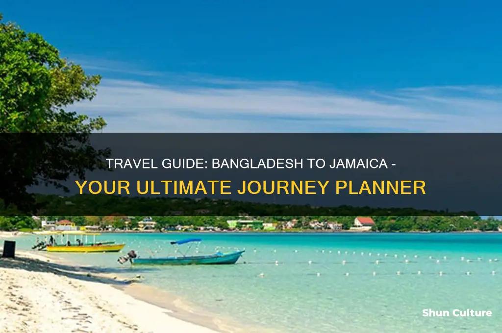 how to go jamaica from bangladesh