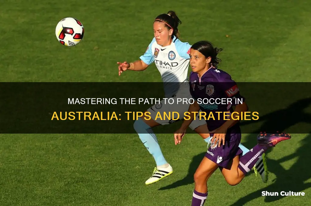 how to go pro in soccer in australia