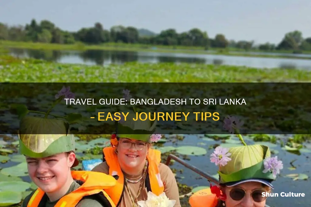 how to go sri lanka from bangladesh