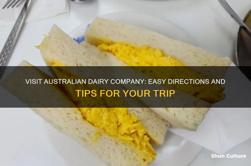 how to go to australian dairy company
