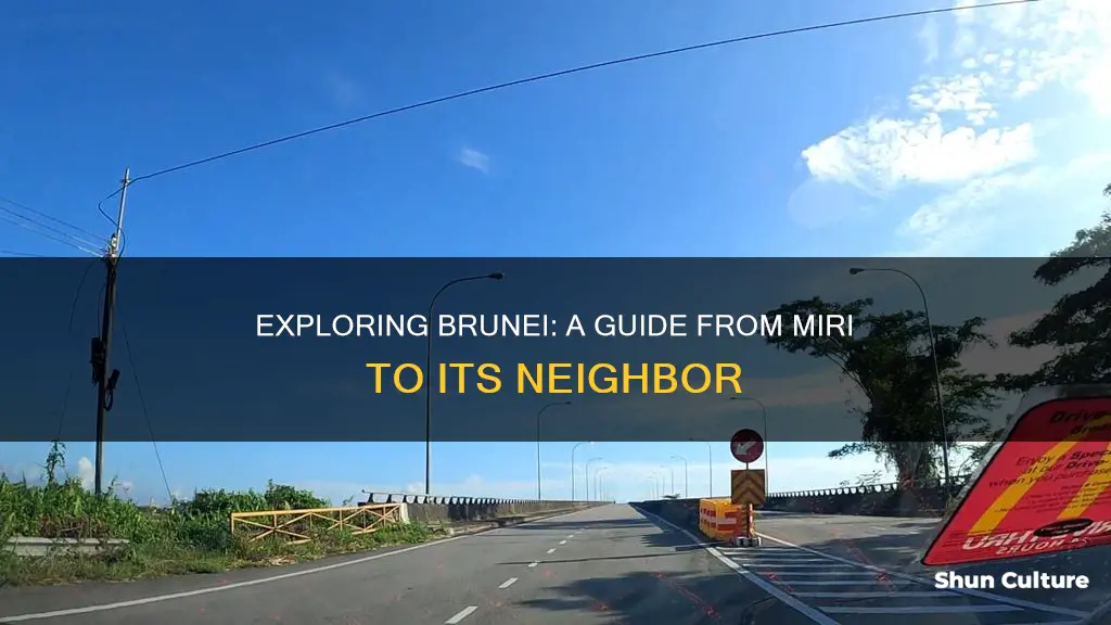 how to go to brunei from miri