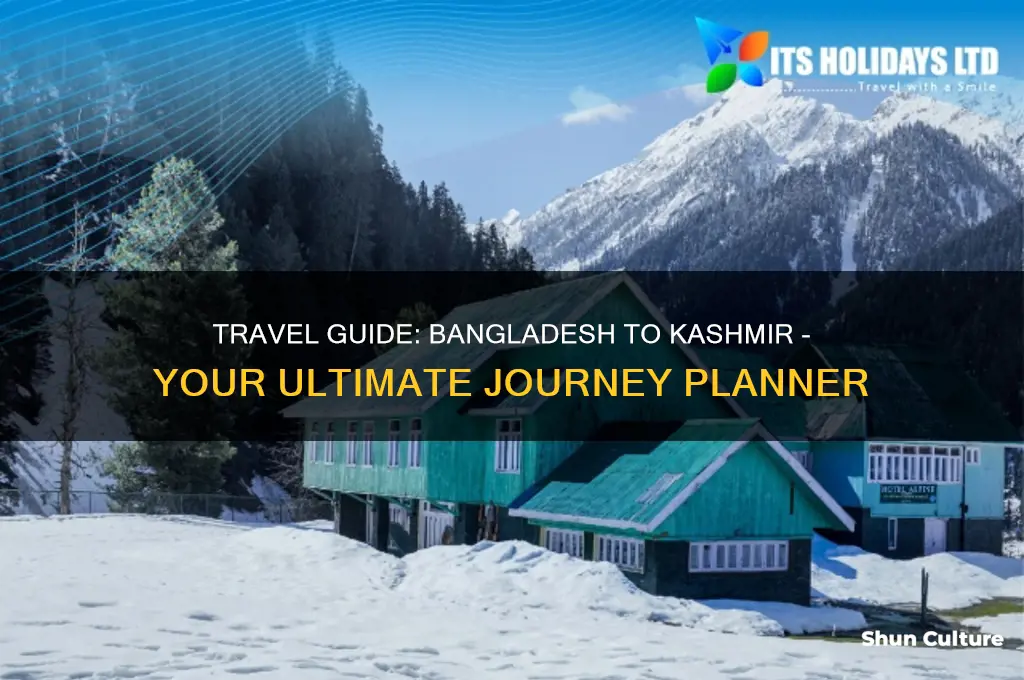 how to go to kashmir from bangladesh