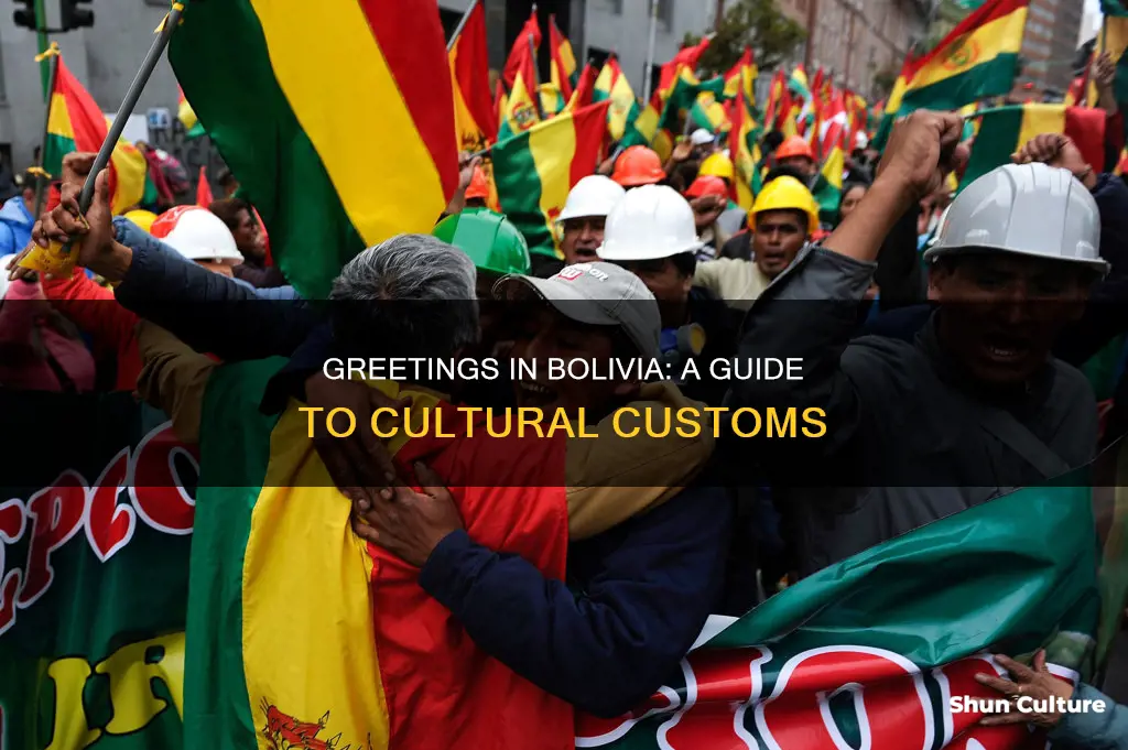 how to greet someone in bolivia