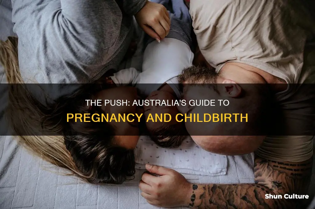 how to grow a baby and push it out australia