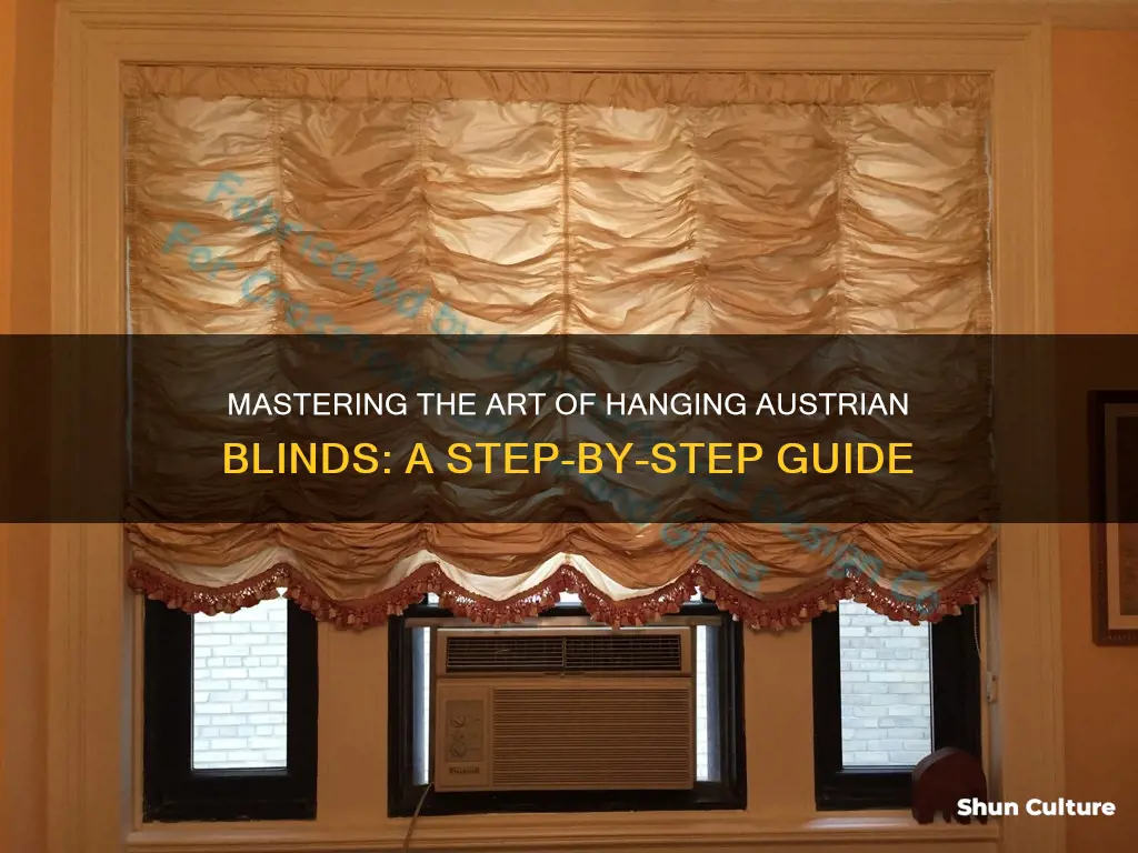 how to hang austrian blinds