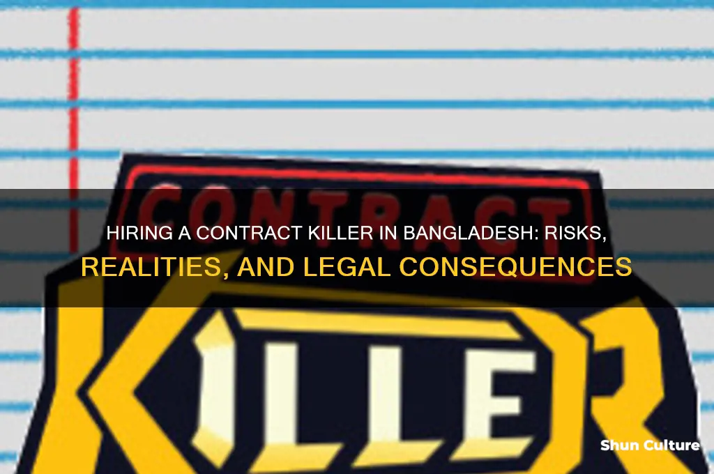 how to hire a contract killer in bangladesh