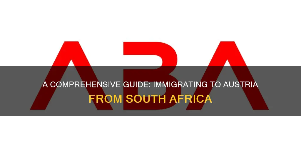 how to immigrate to austria from south africa