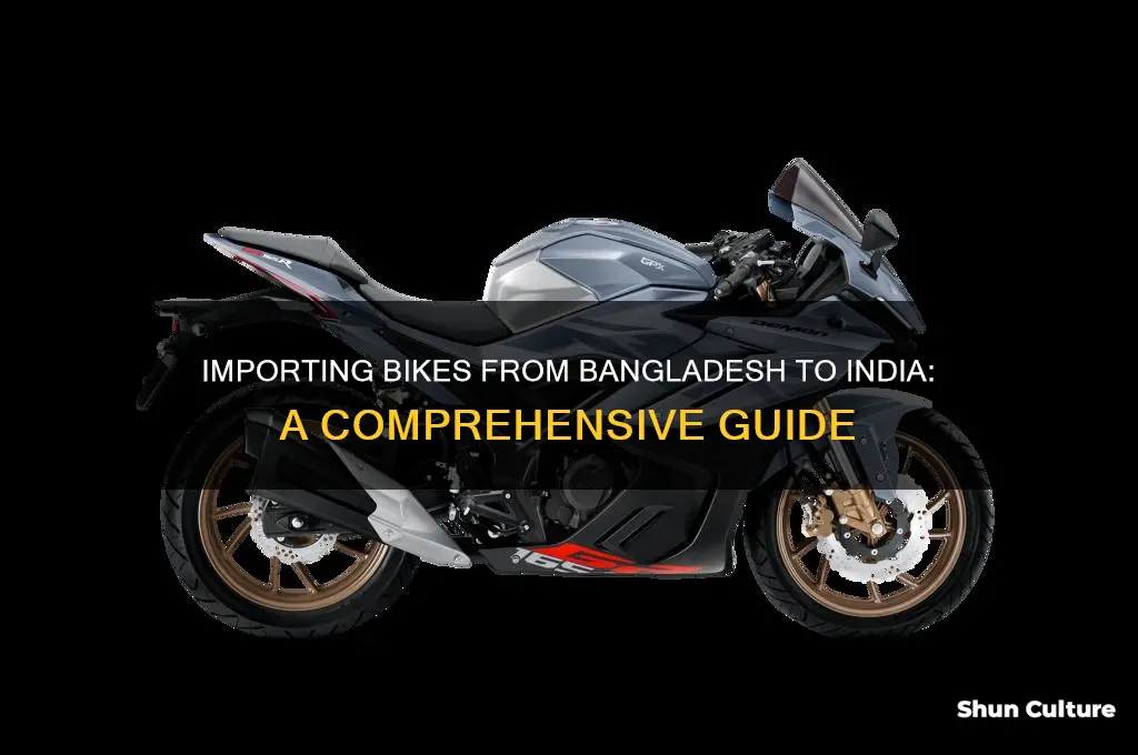 how to import bike from bangladesh to india