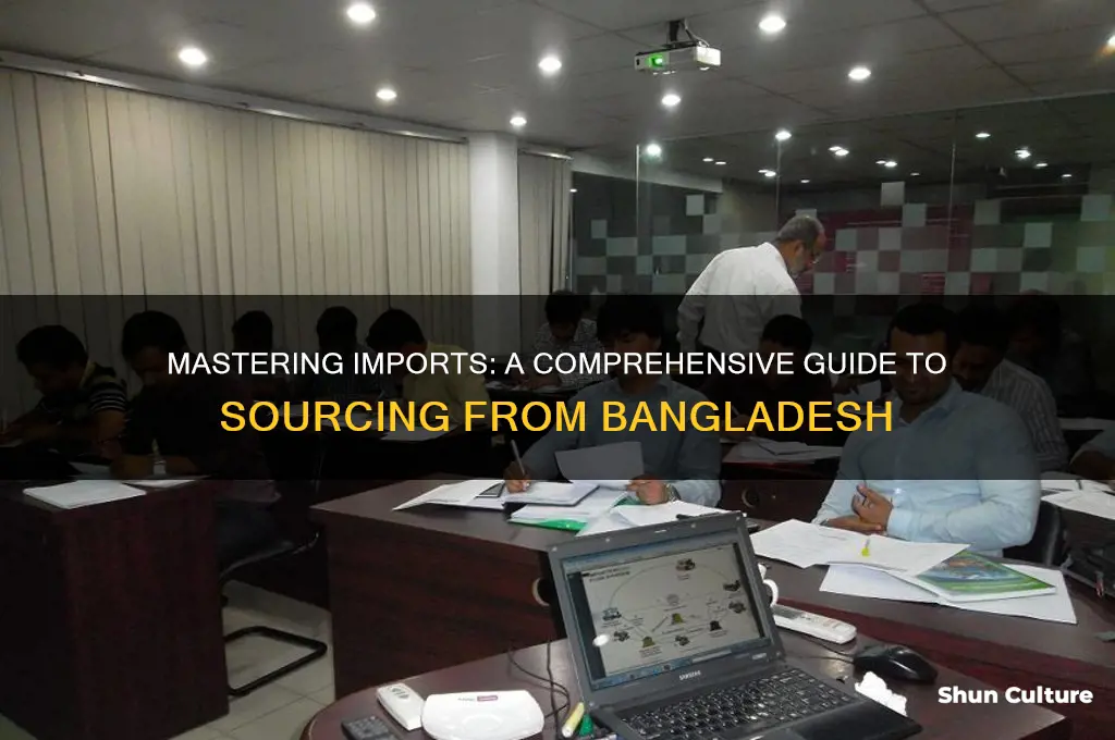 how to import from bangladesh