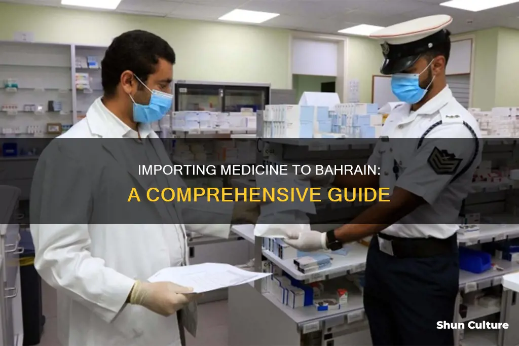 how to import medicin to bahrain