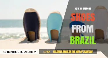 Importing Shoes from Brazil: A Comprehensive Guide for Beginners