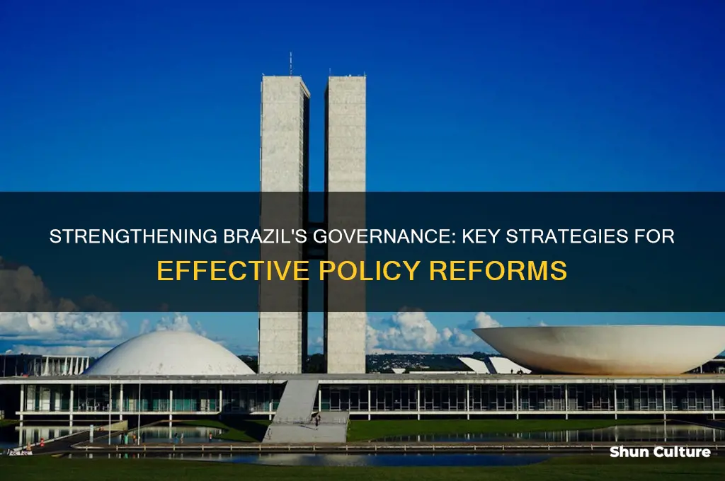 how to improve brazil government