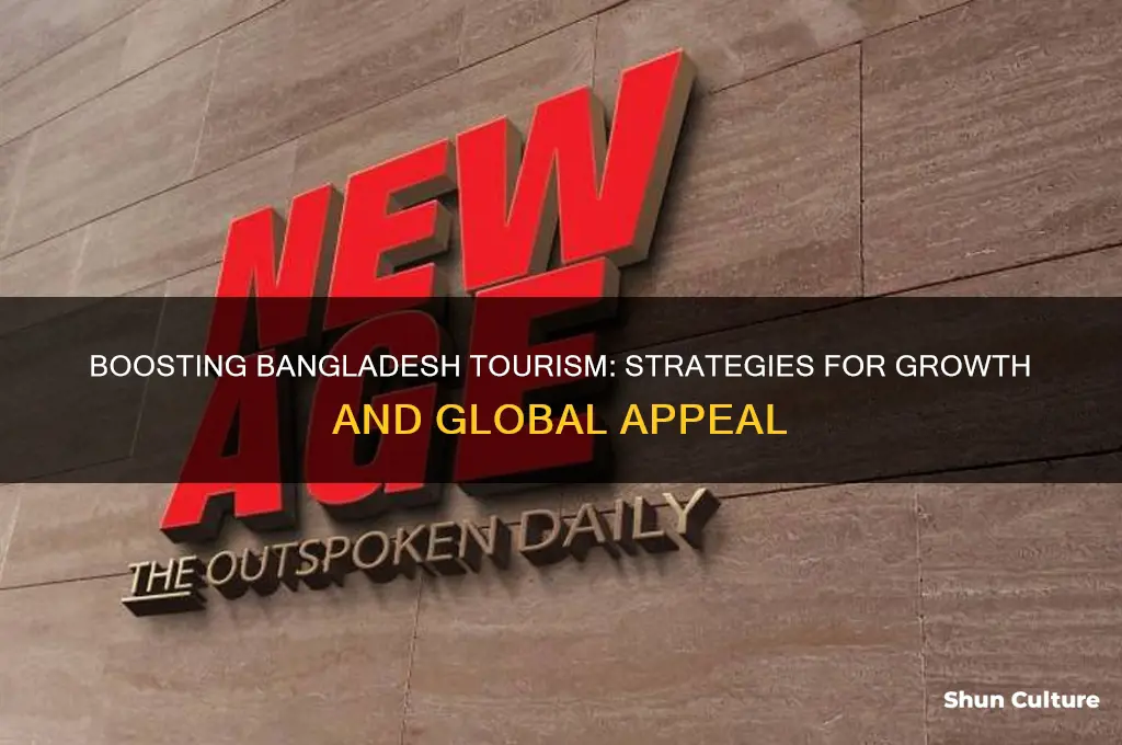 how to improve tourism in bangladesh
