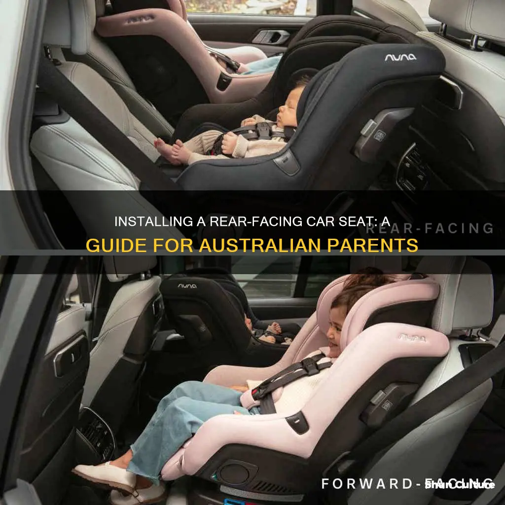 how to install a rear facing car seat australia