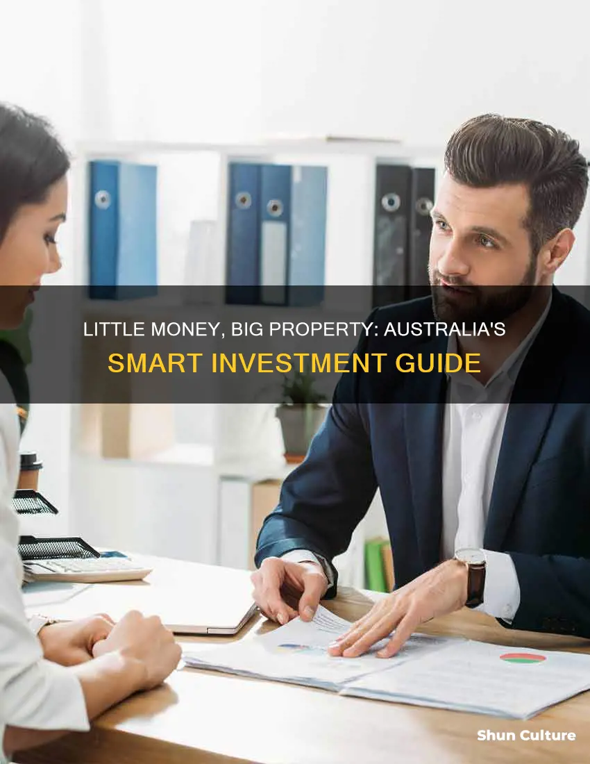 how to invest in property with little money australia