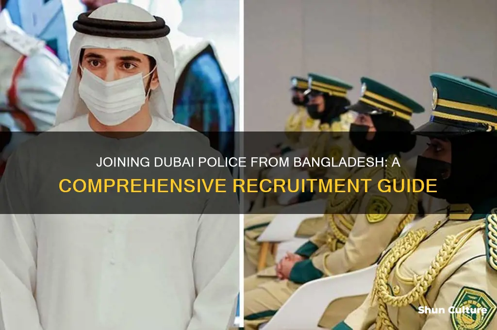 how to join dubai police from bangladesh
