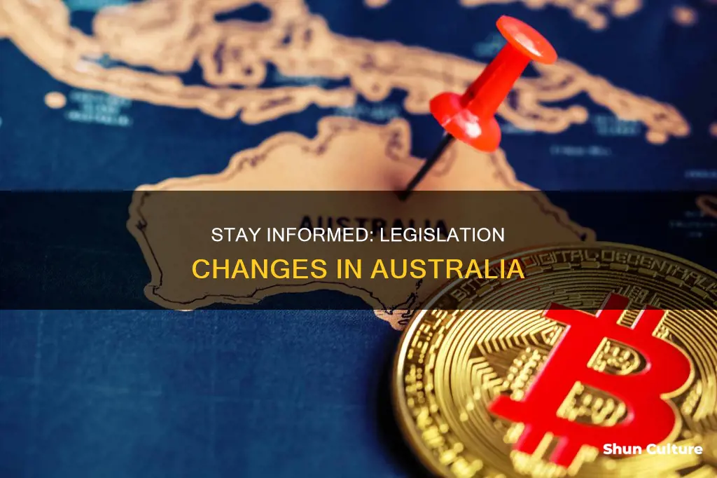 how to keep up to date with legislation changes australia
