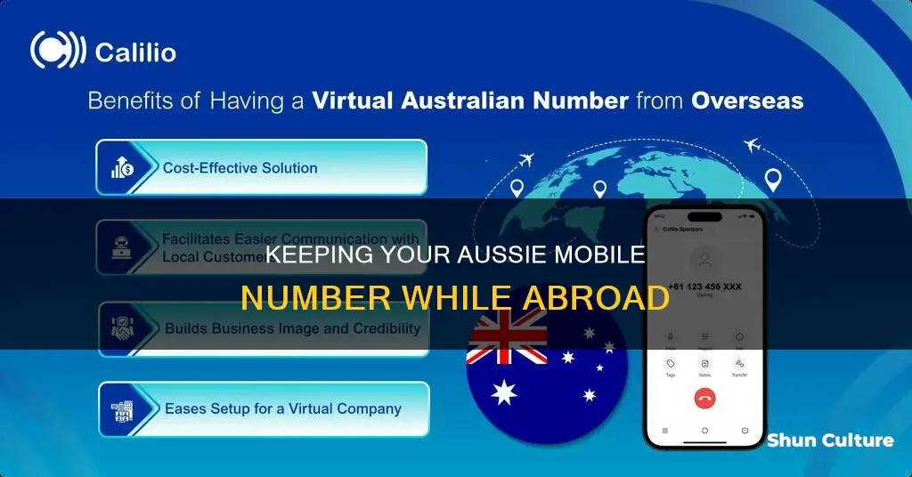 how to keep your australian mobile number when moving overseas