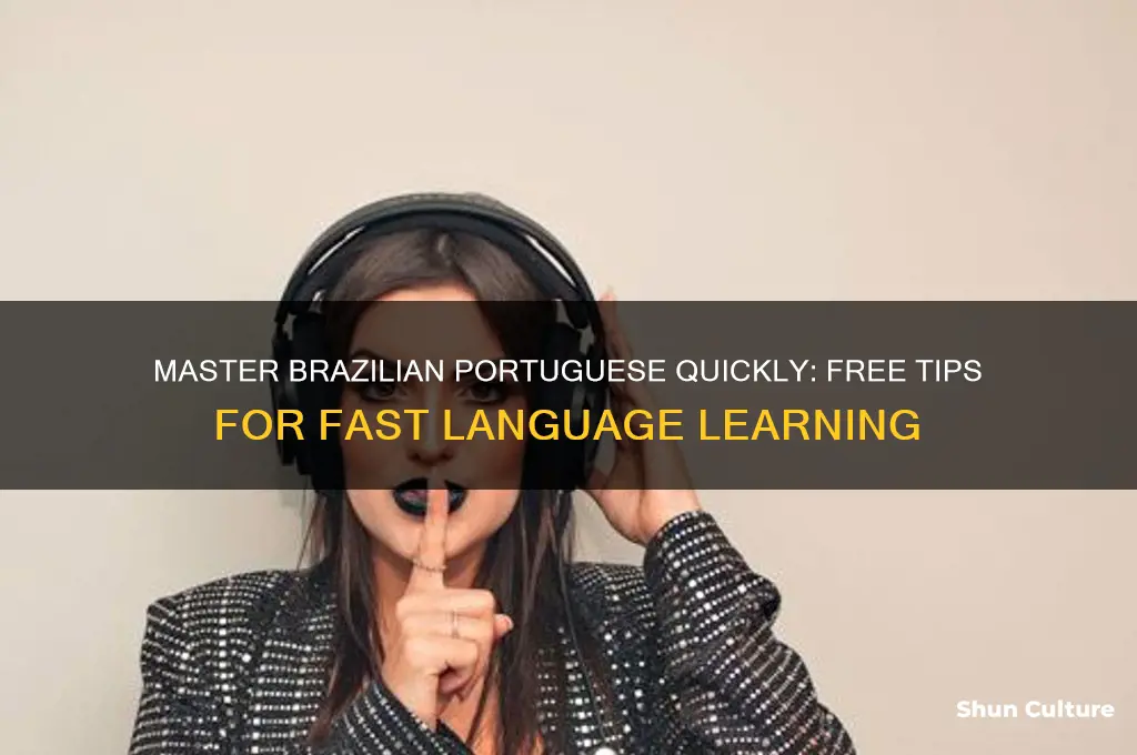 how to learn portuguese brazil fast and free