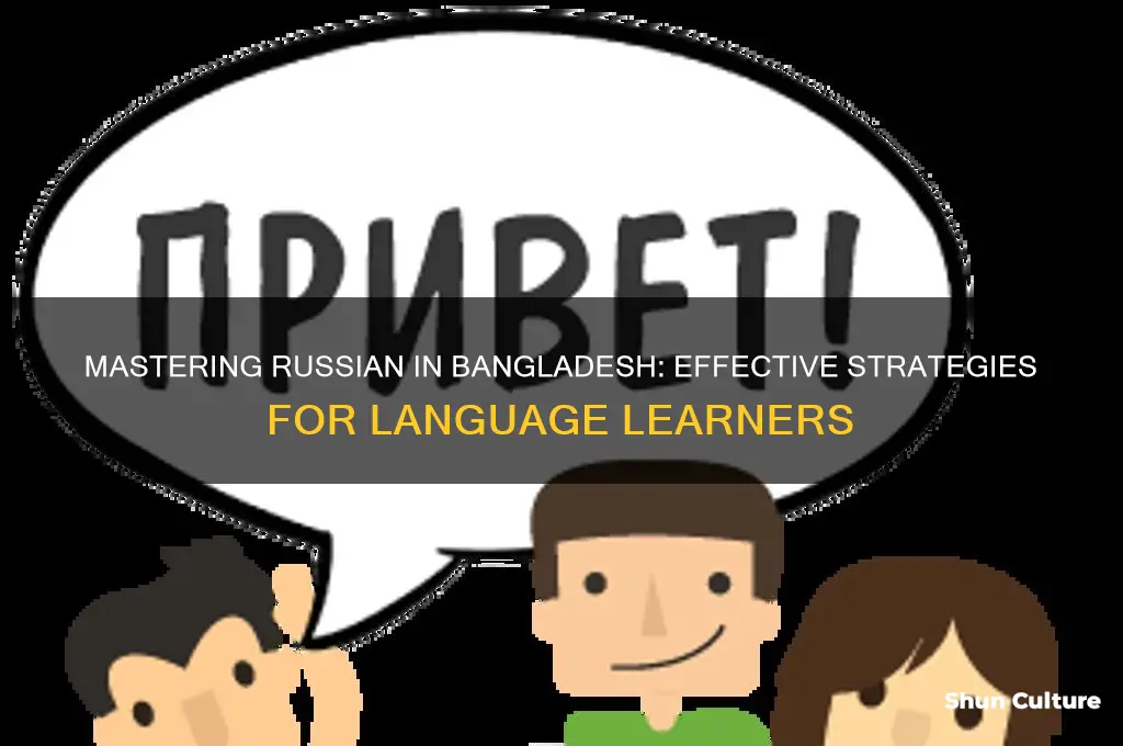 how to learn russian language in bangladesh