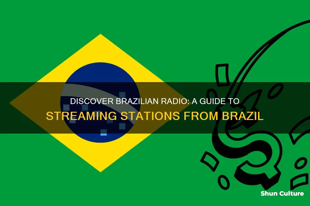 how to listen radios from brazil