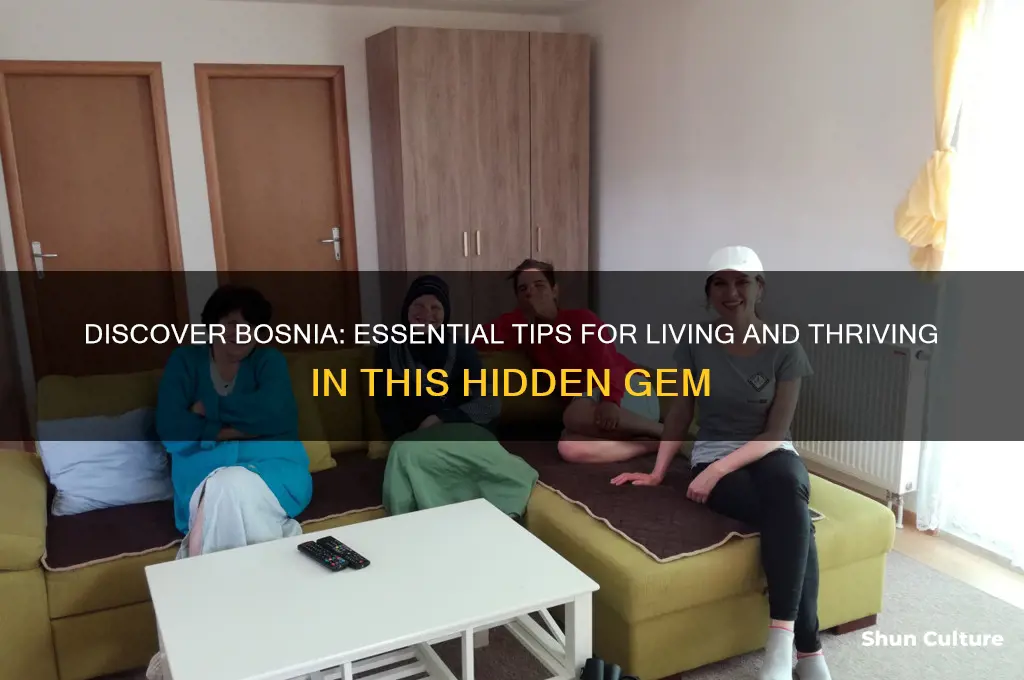 how to live in bosnia