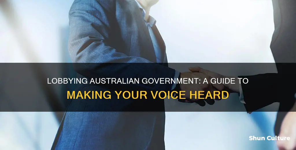 how to lobby government in australia