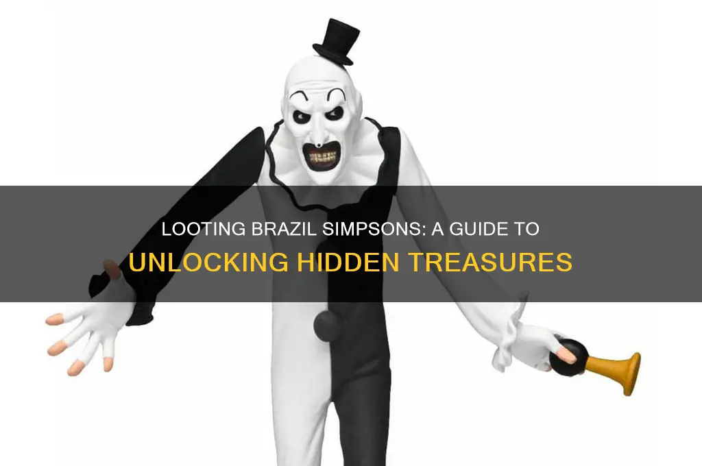 how to loot brazil simpsons