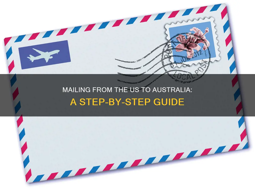 how to mail from the united states to australia