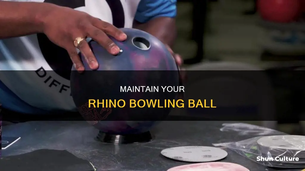 how to maintain brunswick rhino bowling ball