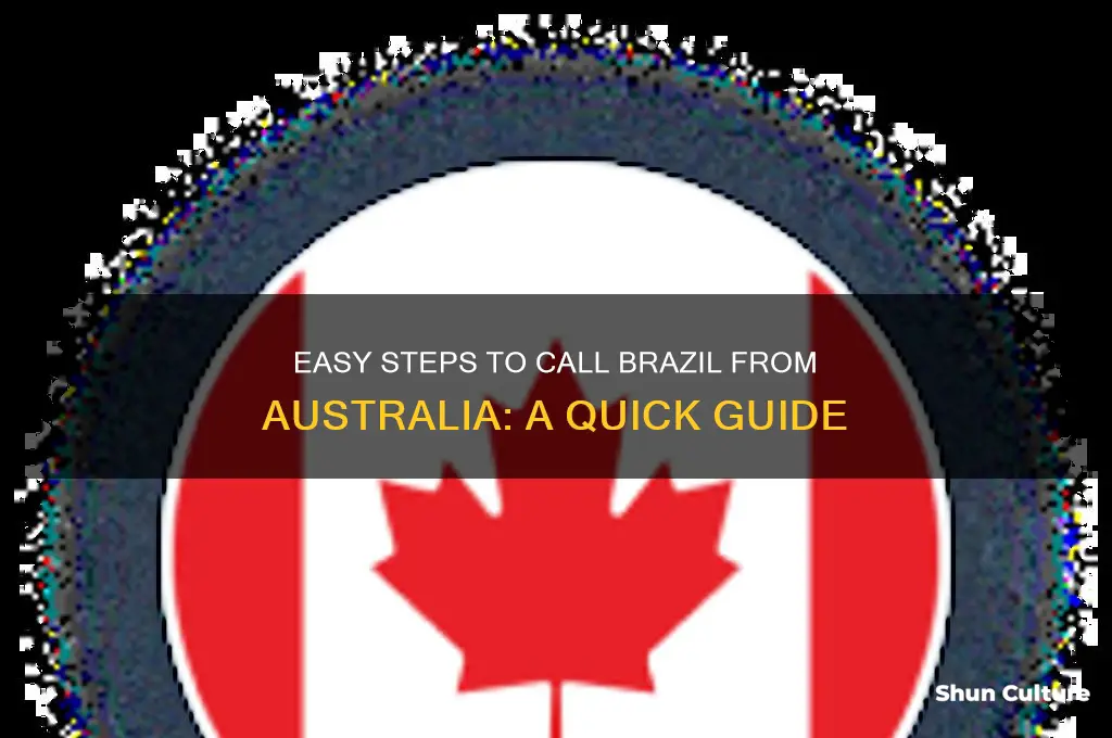 how to make a call from australia to brazil