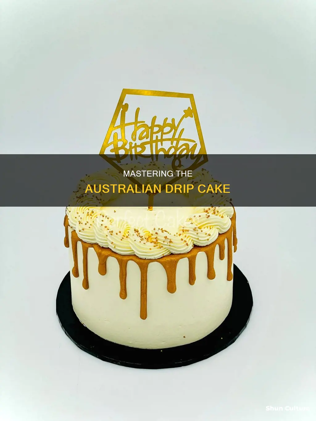 how to make a drip cake australia