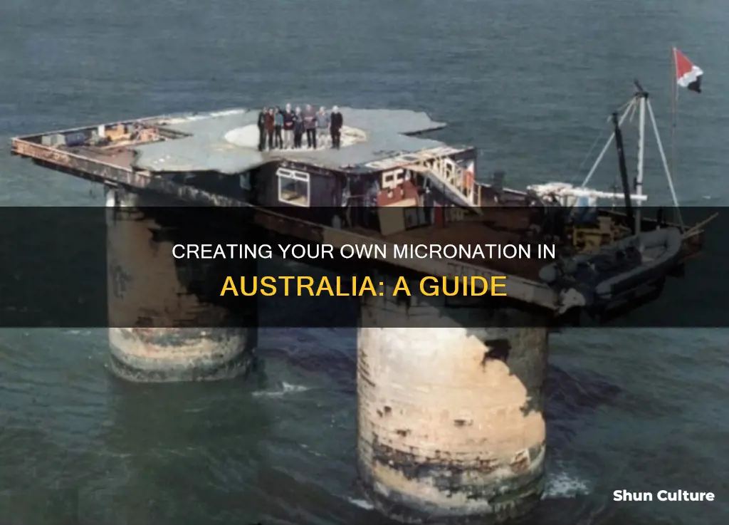 Creating Your Own Micronation In Australia: A Guide | ShunCulture