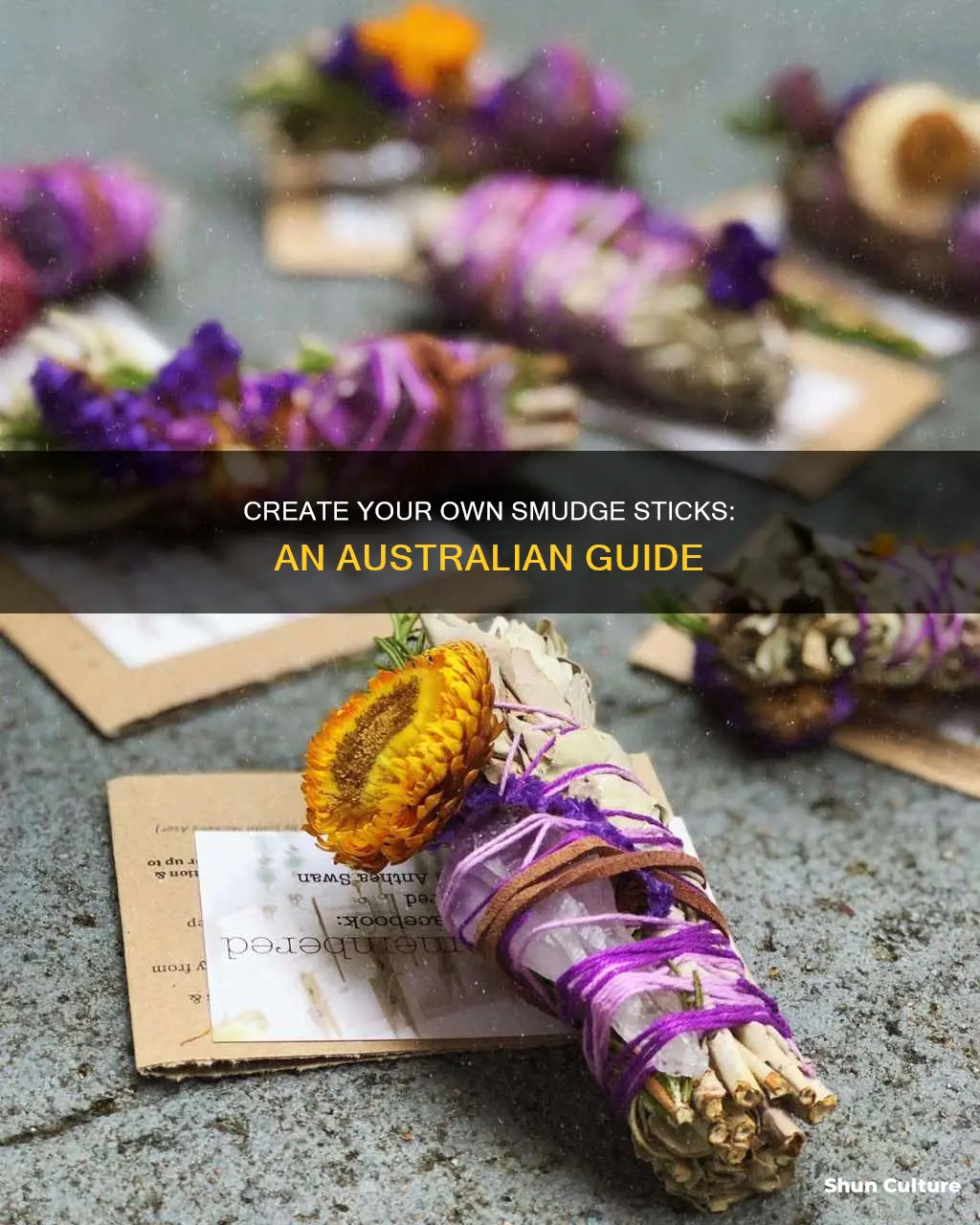 how to make a smudge stick australia