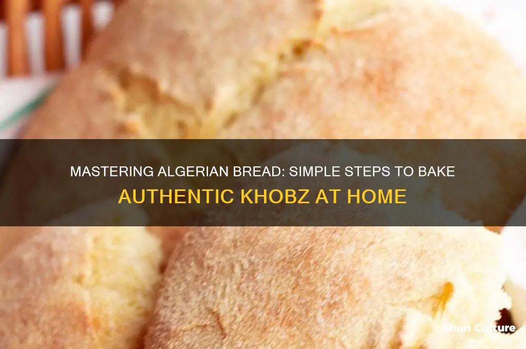 how to make algerian bread