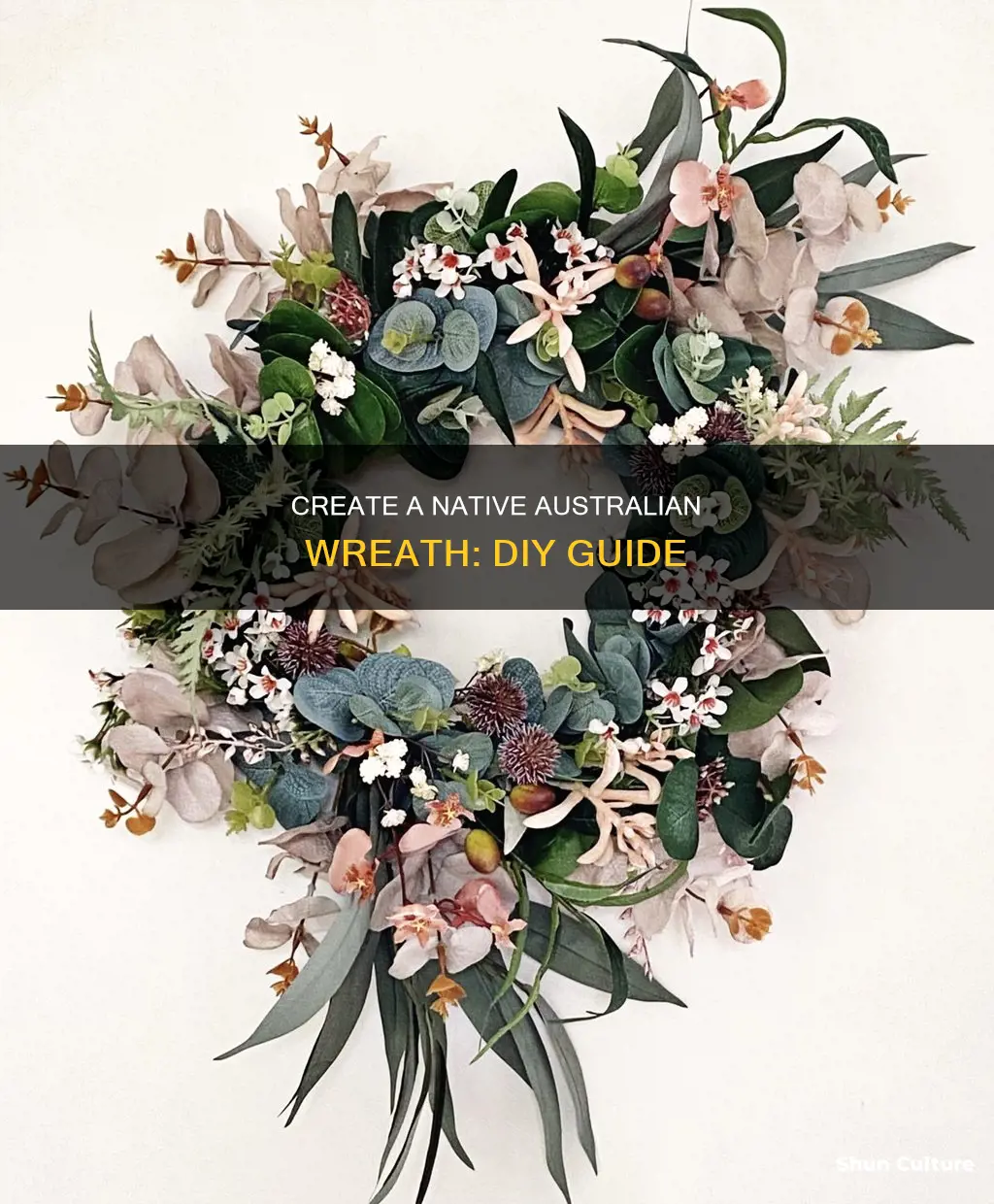 how to make an australian native wreath