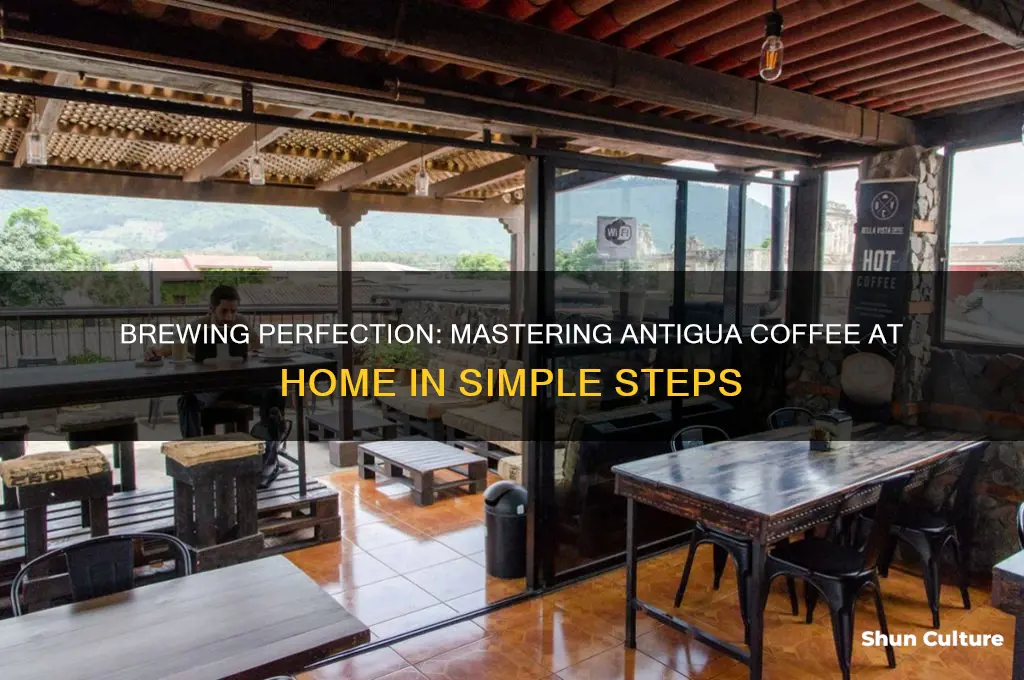 how to make antigua coffee at home